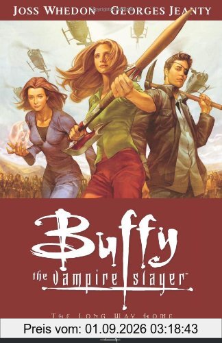 Buffy the Vampire Slayer: The Long Way Home (Buffy the Vampire Slayer GN (Dark Horse))