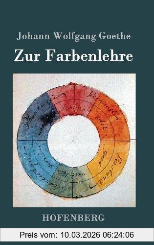 Goethe, Johann Wolfgang Zur Farbenlehre