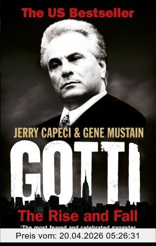 Jerry Capeci Gotti, The Rise And Fall