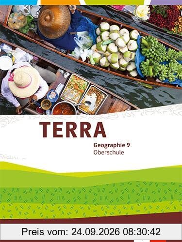 TERRA Geographie 9. Ausgabe Sachsen Oberschule: Schulbuch Klasse 9 (TERRA Geographie. Ausgabe für Sachsen Oberschule ab 2019)