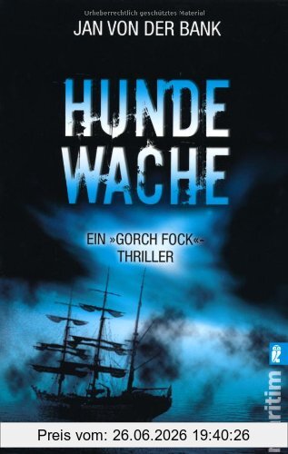 Jan von der Bank Hundewache, Der »Gorch-Fock«-Thriller