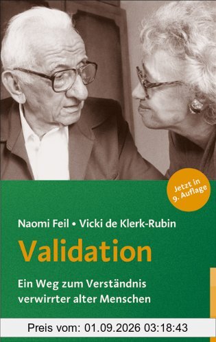 Validation: Ein Weg zum Verständnis verwirrter alter Menschen