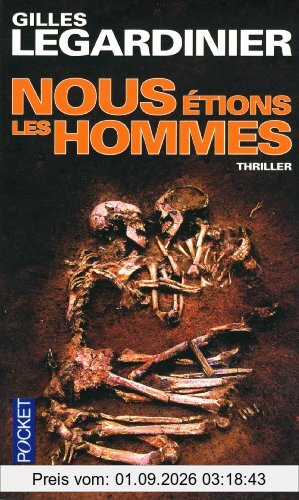 Nous étions les hommes