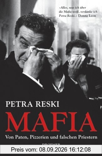 Mafia: Von Paten, Pizzerien und falschen Priestern