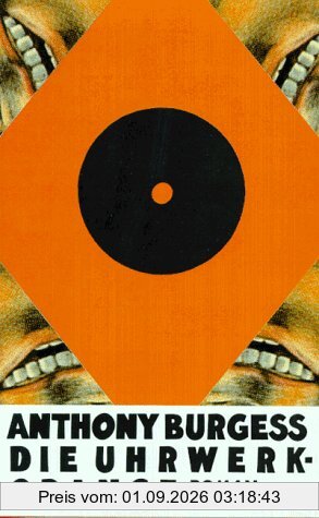 Die Uhrwerk Orange
