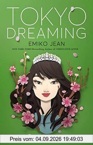 Tokyo Dreaming (Tokyo Ever After, 2)