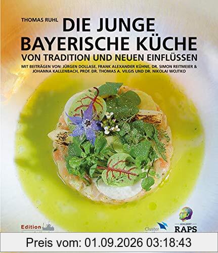 DIE JUNGE BAYERISCHE KÜCHE: VON TRADITION UND NEUEN EINFLÜSSEN