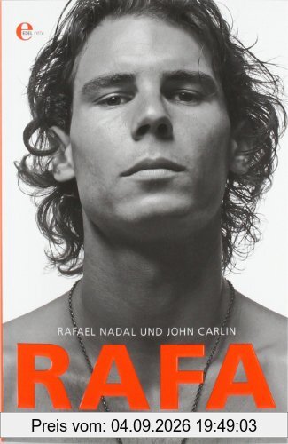 Rafa. Mein Weg an die Spitze