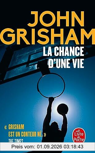 La chance d'une vie