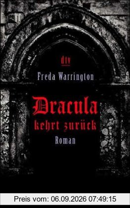Dracula kehrt zurück: Roman