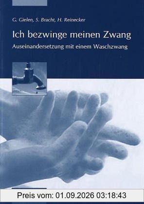Ich bezwinge meinen Zwang