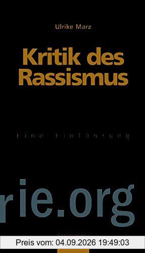 Kritik des Rassismus: Eine Einführung (Theorie.org)