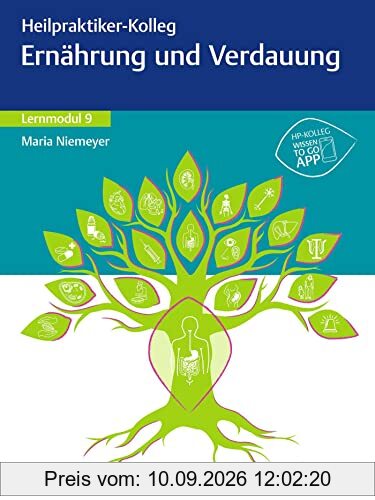 Heilpraktiker-Kolleg - Ernährung und Verdauung - Lernmodul 9