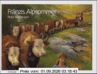Fränzis Alpsommer