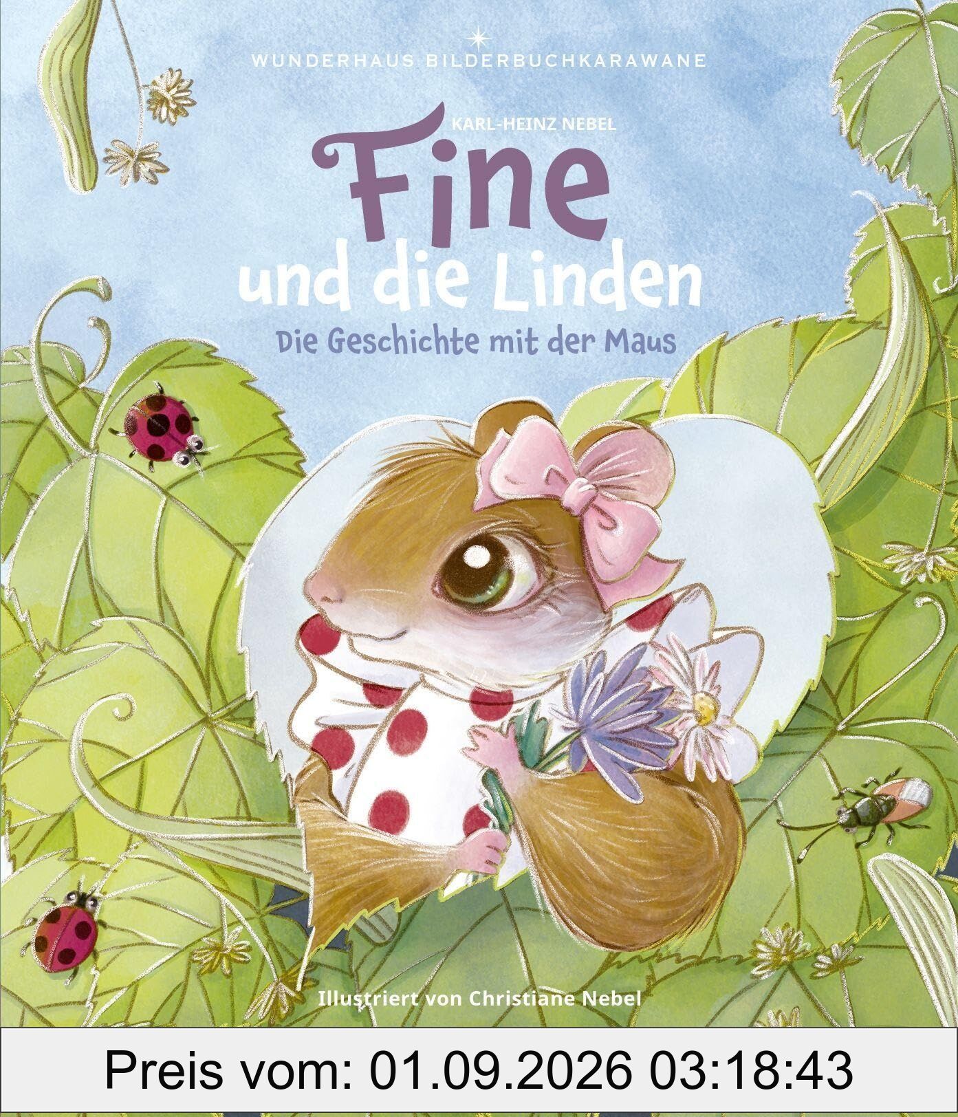 Fine und die Linden: Die Geschichte mit der Maus. Eine warmherzige, humorvolle Tiergeschichte über Freundschaft und Gemeinschaft / Ein Vorlesebuch ab 4 Jahren