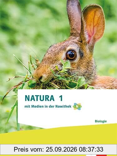Natura Biologie 1. Allgemeine Ausgabe: Schulbuch Klassen 5/6 (Natura Biologie. Ausgabe ab 2025)