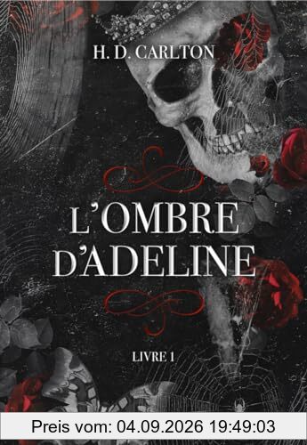 L'ombre d'Adeline. Vol. 1