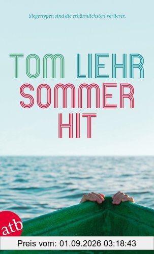 Sommerhit: Roman