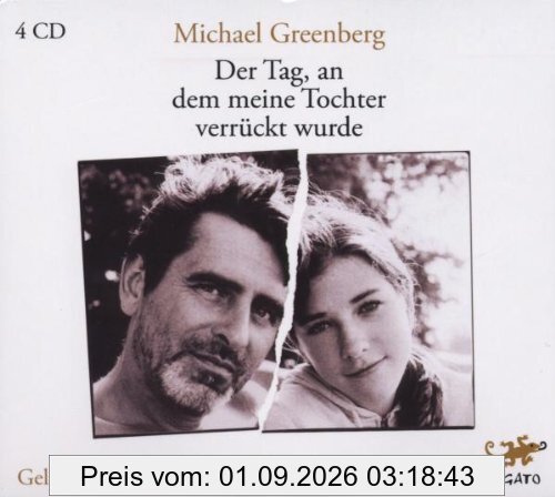 Der Tag, an dem meine Tochter verrückt wurde