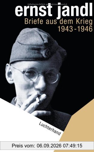 Briefe aus dem Krieg: 1943-1946
