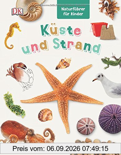Naturführer für Kinder. Küste und Strand
