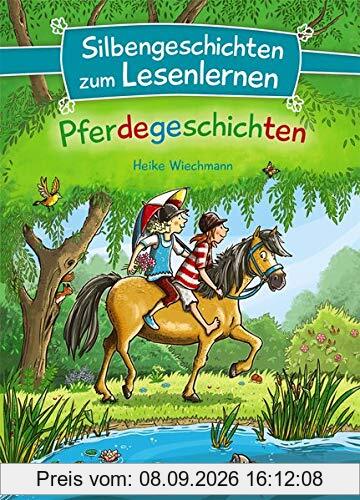 Silbengeschichten zum Lesenlernen - Pferdegeschichten