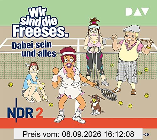 Wir sind die Freeses. Dabei sein und alles: Hörspiel (3 CDs)