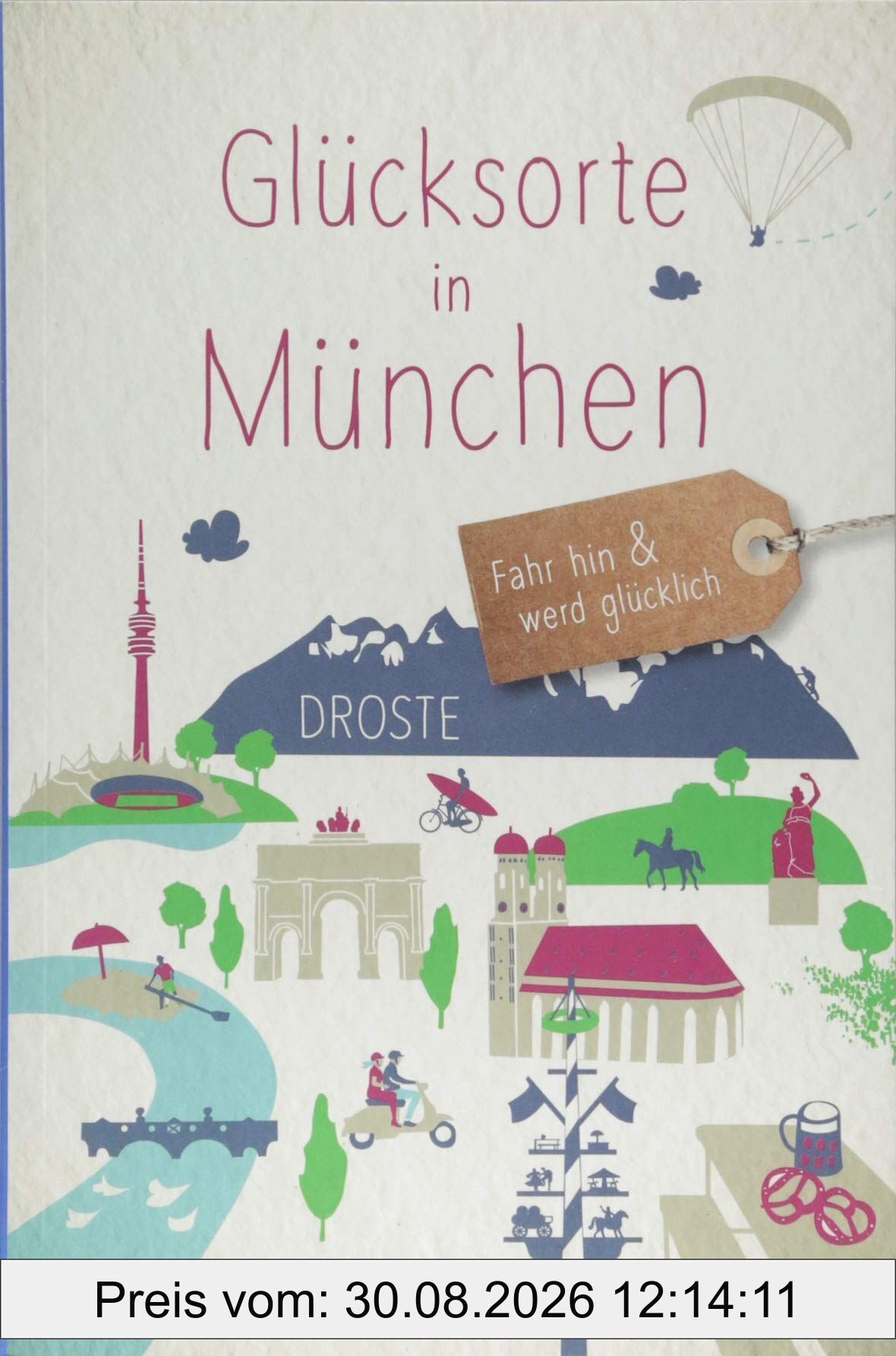 Glücksorte in München