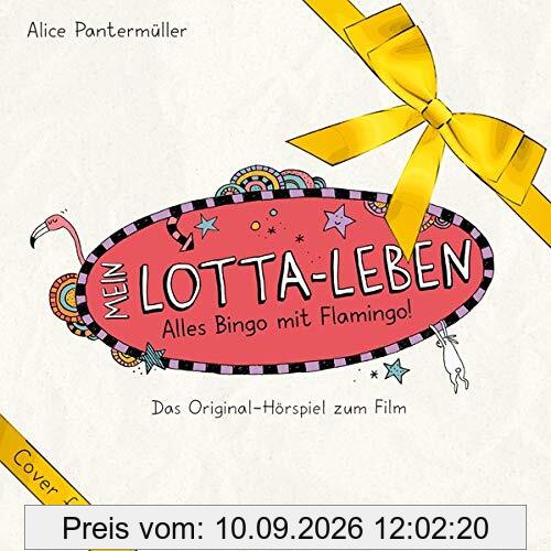 Mein Lotta-Leben. Alles Bingo mit Flamingo!: Das Original-Hörspiel zum Film