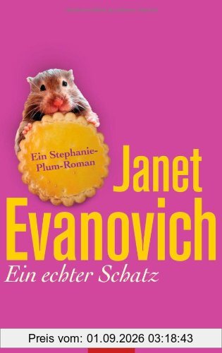 Ein echter Schatz: Ein Stephanie-Plum-Roman