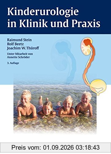 Kinderurologie in Klinik und Praxis