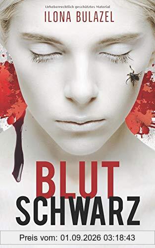 Blutschwarz: Psychothriller