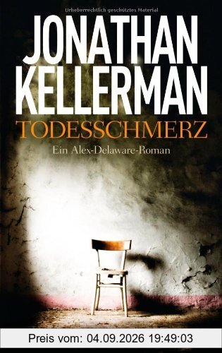 Todesschmerz: Ein Alex-Delaware-Roman 26