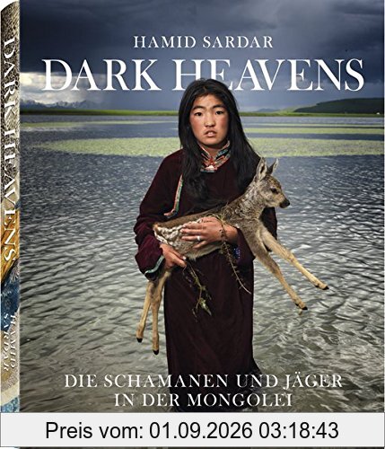 Dark Heavens - Die Schamanen und Jäger in der Mongolei