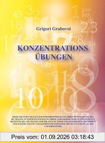 Grabovoi, G: Konzentrationsübungen für 31 Tage