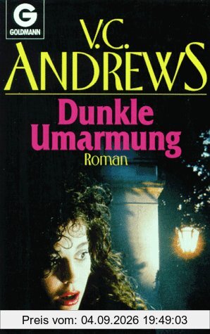 Dunkle Umarmung. Roman.