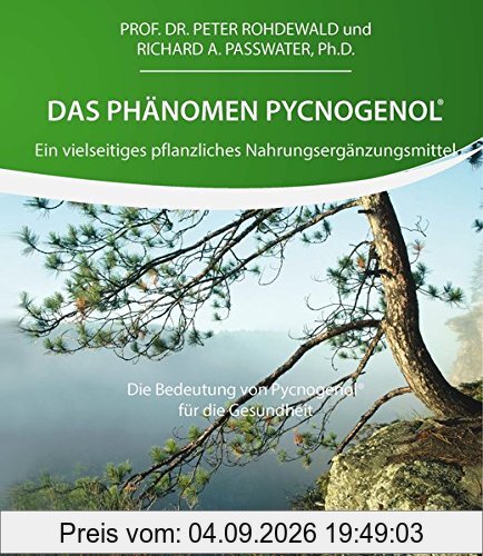 Das Phänomen Pycnogenol