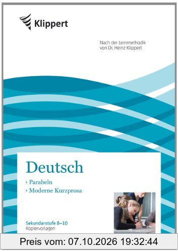 Parabeln - Moderne Kurzprosa: Kopiervorlage (8. bis 10. Klasse)