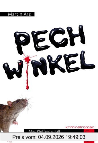 Pechwinkel: Max Pfeffers 4. Fall