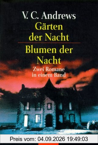 Gärten der Nacht / Blumen der Nacht