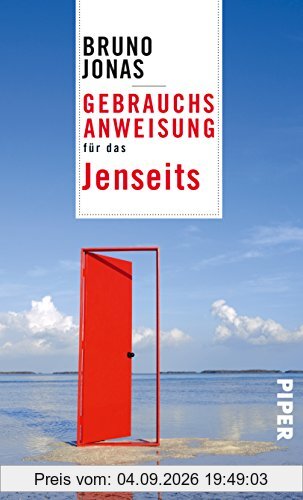 Gebrauchsanweisung für das Jenseits
