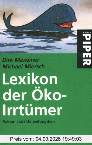 Lexikon der Öko-Irrtümer