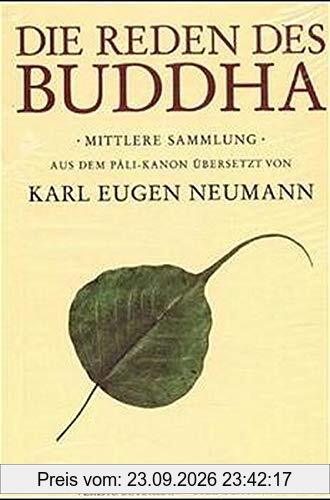Die Reden des Buddha: Mittlere Sammlung