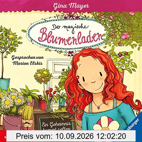 Der magische Blumenladen [1]: Ein Geheimnis kommt selten allein