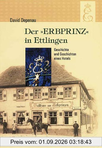 Der 'Erbprinz' in Ettlingen