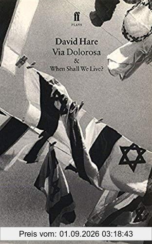 Via Dolorosa and When Shall We Live? (Faber Plays)