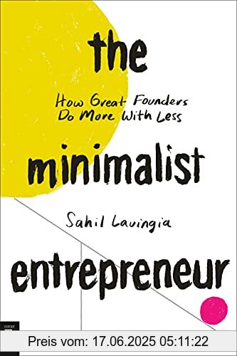 Binding : Taschenbuch, Edition : INT, Label : Portfolio, Publisher : Portfolio, medium : Taschenbuch, numberOfPages : 256, publicationDate : 2021-10-26, releaseDate : 2021-10-26, authors : Sahil Lavingia, ISBN : 0593421337