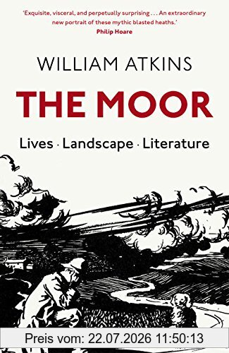 William Atkins The Moor
