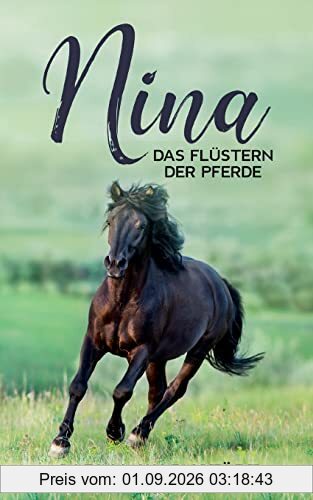 Nina: Das Flüstern der Pferde