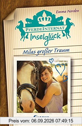 Pferdeinternat Inselglück - Milas großer Traum